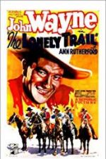 Watch The Lonely Trail Watch123movies