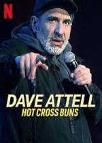 Watch Dave Attell: Hot Cross Buns Watch123movies