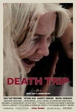 Watch Death Trip Watch123movies