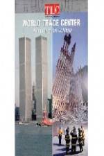 Watch World Trade Center Anatomy of the Collapse Watch123movies