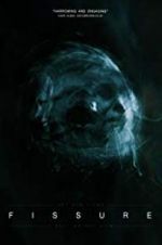 Watch Fissure Watch123movies