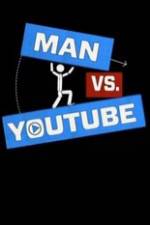 Watch Man vs YouTube Watch123movies