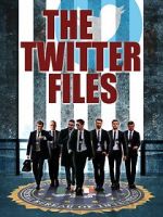 Watch Twitter Files Watch123movies
