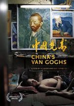 Watch China\'s Van Goghs Watch123movies