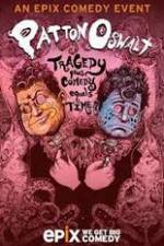 Watch Patton Oswalt Tragedy Plus Comedy Equals Time Watch123movies