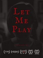 Watch Let Me Play (Short 2019) Watch123movies