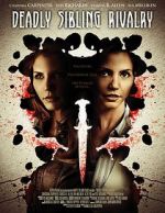 Watch Deadly Sibling Rivalry Watch123movies
