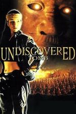 Watch Undiscovered Tomb Watch123movies