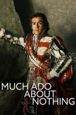 Watch Much Ado About Nothing Watch123movies