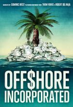 Watch Offshore Incorporated Watch123movies