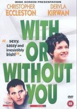 Watch With or Without You Watch123movies