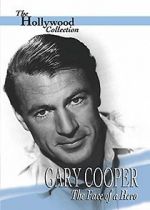Watch Gary Cooper: The Face of a Hero Watch123movies