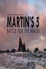 Watch Martin's 5: Battle for the Beach Watch123movies
