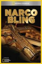 Watch National Geographic Narco Bling Watch123movies