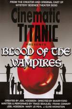 Watch Cinematic Titanic Blood of the Vampires Watch123movies