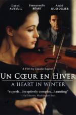 Watch Un Coeur en Hiver Watch123movies