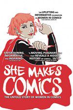 Watch She Makes Comics Watch123movies