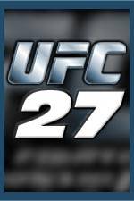 Watch UFC 27 Ultimate Bad Boyz Watch123movies