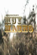 Watch Muy Macho Watch123movies