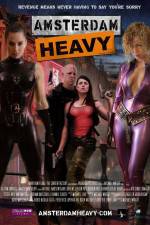 Watch Amsterdam Heavy Watch123movies