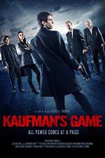 Watch Kaufmans Game Watch123movies