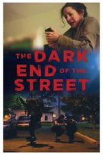 Watch The Dark End of the Street Watch123movies