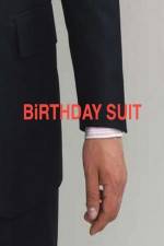 Watch Birthday Suit Watch123movies