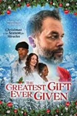 Watch The Greatest Gift Ever Given Watch123movies