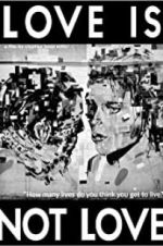 Watch Love Is Not Love Watch123movies