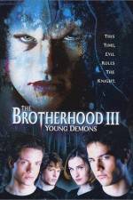 Watch The Brotherhood III Young Demons Watch123movies