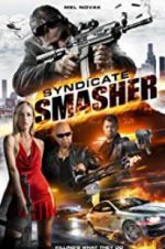 Watch Syndicate Smasher Watch123movies