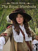 Watch Tales from the Royal Wardrobe Watch123movies
