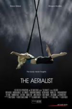 Watch The Aerialist Watch123movies