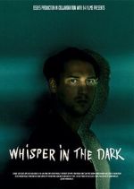 Watch Whisper in the dark Watch123movies