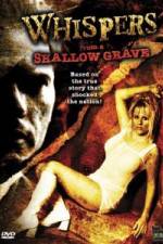 Watch Whispers from a Shallow Grave Watch123movies
