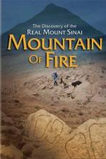 Watch Mountain of Fire The Search for the True Mount Sinai Watch123movies