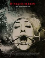 Watch It Never Sleeps Watch123movies