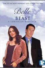 Watch Belle and the Beast A Christian Romance Watch123movies