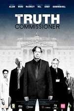 Watch The Truth Commissioner Watch123movies