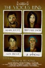 Watch The Vicious Kind Watch123movies