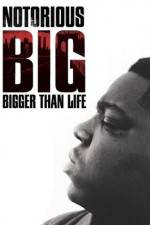 Watch Notorious BIG Bigger Than Life Watch123movies