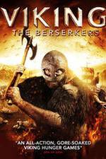 Watch Viking: The Berserkers Watch123movies