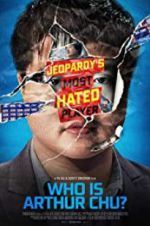 Watch Who Is Arthur Chu? Watch123movies
