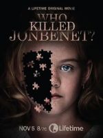Watch Who Killed JonBenét? Watch123movies