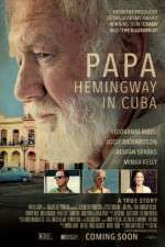 Watch Papa Hemingway in Cuba Watch123movies