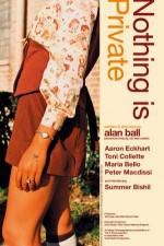 Watch Nothing Is Private Watch123movies