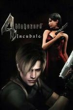 Watch Resident Evil 4: Incubate Watch123movies
