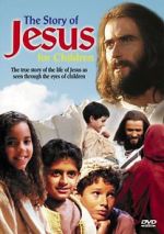 Watch The Story of Jesus for Children Watch123movies