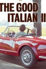 Watch The Good Italian II: The Prince Goes to Milan Watch123movies