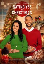 Watch Saying Yes to Christmas Watch123movies